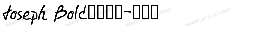 Joseph Bold字体下载字体转换